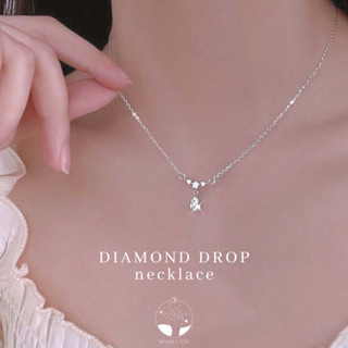 MNL💗DIAMOND DROP สร้อยคอหยดน้ำเพชร จี้เพชรหยดน้ำ สร้อยหรู สร้อยคอแฟชั่น สร้อยคอเงินแท้ สร้อยเพชร จี้เพชร จี้หยดน้ำ