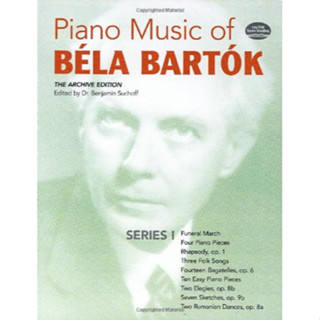 Piano Music of Béla Bartók, Series I: The Archive Edition (Dover Classical Piano Music)