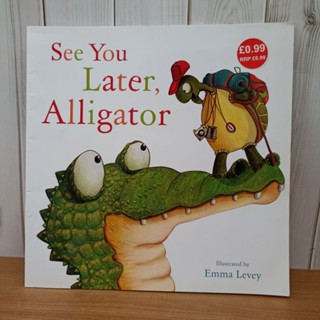 See You Later Alligator (หนังสือมือ2)