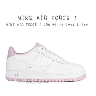 รองเท้า NIKE AIR FORCE 1 LOW White Iced Lilac 🐲⚠️ สินค้าพร้อมกล่อง รองเท้าสีขาว