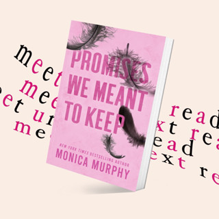 Promises We Meant to Keep by Monica Murphy (หนังสือภาษาอังกฤษ)