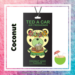 แผ่นน้ำหอมปรับอากาศ กลิ่น มะพร้าว Ted a car airfreshener: Coconut