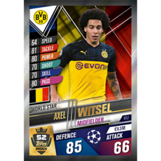 Axel Witsel (Borussia Dortmund) W52.  MATCH ATTAX 101 2019/20 - WORLD STAR