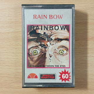 Rainbow - Straight Between the eyes - The 6th studio album (1982) Cassette เทป รับประกันไม่มีอัดทับ / 0999