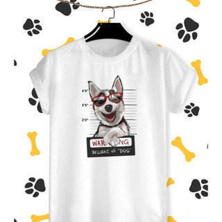 เสื้อยืดลาย น้องหมา Warning beware of dog