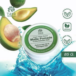 Tara Botanic Vegan Water Based Matte Pomade วีแกน แมตท์ โพเมด จัดทรง 12 ชั่วโมง ส่วนผสมจากพืชธรรมชาติ