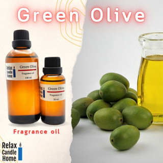 หัวน้ำหอมแท้ มะกอกฝรั่ง  กลิ่น Green olive Fragrance oil    สำหรับเทียนเเละเครื่องหอมกลิ่น 30ml,100ml