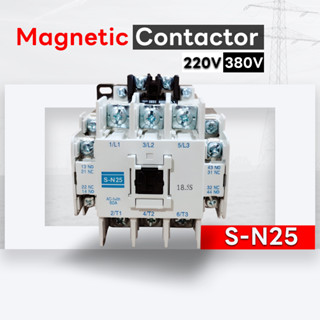 แมกเนติก  SN-25  Magnetic Contactor 220V 380V  Electrical Shop.