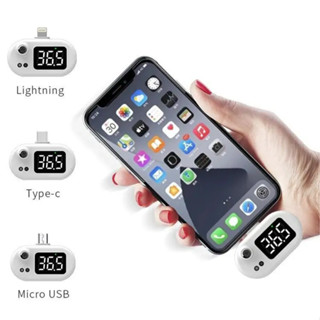 เครื่องวัดอุณหภูมิด้วยมือถือ Phone thermometer USB Mobile Phone Thermometer Lightening, Android และ Type-C