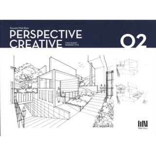 หนังสือสอนออกแบบ Perspective Creative 02: Two Point Perspective