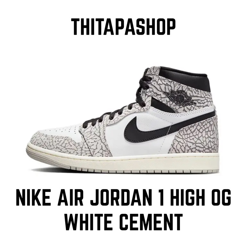 NIKE AIR JORDAN 1 HIGH OG WHITE CEMENT