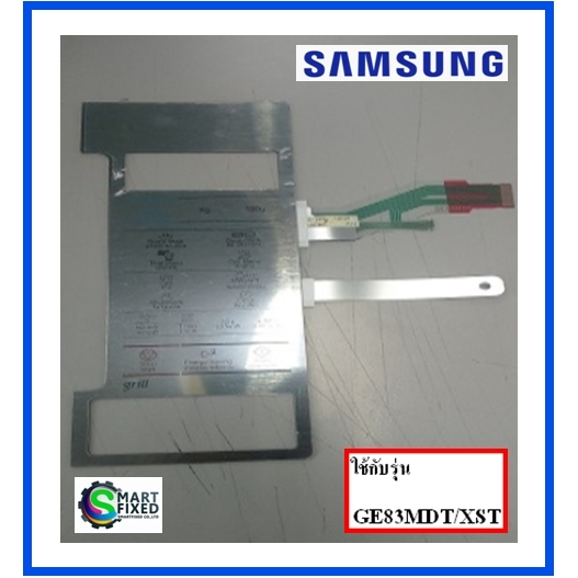 แผงหน้าปัดไมโครเวฟซัมซุง/SWITCH MEMBRANE/Samsung/DE34-00407H/อะไหล่แท้จากโรงงาน