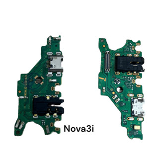 แพรชาร์จ แผงชาร์จ แพรหูฟัง Nova2i nova3i nova4 nova5t nova7i