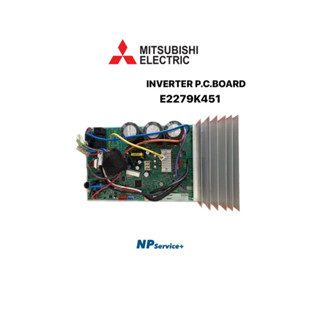 แผงบอร์ดแอร์มิตซูบิชิ| Mitsubishi| INVERTR P.C.BOARD|แผงบอร์ดคอยล์ร้อน|E2279K451|ใช้กับรุ่น MUY-KP18VF-TH1