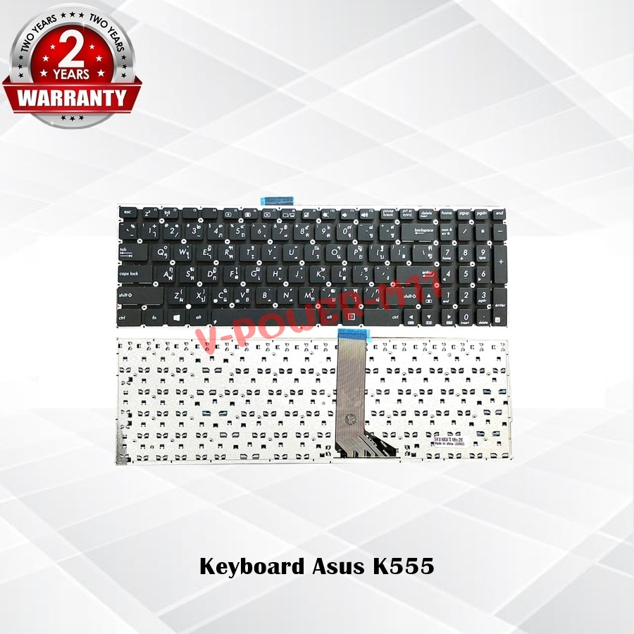 Keyboard Asus K555 / คีย์บอร์ด อัสซุส K555 K555L K555LA K555LD K555LN K555LP A555 X553 X555 X555L  /