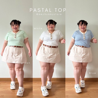 “Pastal top” เสื้อยืดสีพาลเทลเนื้อผ้ายืดดดดแบบสุด เสื้อไซต์ใหญ่ เสื้อสาวอวบ เสื้อพลัสไซต์ เสื้อยืดสาวอวบ