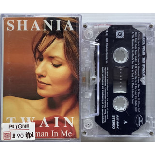 Cassette Tape เทปคาสเซ็ตเพลง Shania Twain The Woman In Me ลิขสิทธิ์