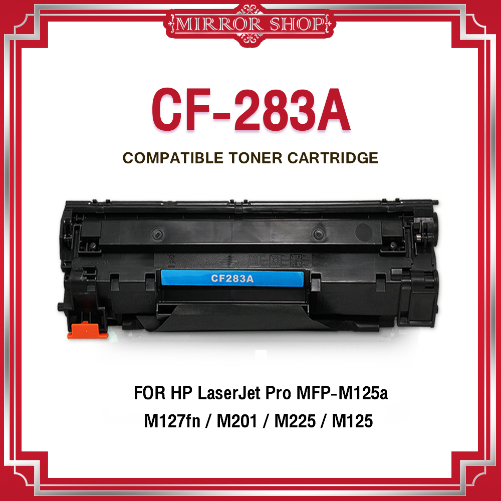 MIRROR หมึกเทียบเท่า CF283A /HP CF283A/83A/HP283A/83A/283A/CF283/HP 83A/CANON 337/CRG 337