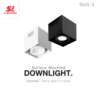 SL LIGHTING | Surface Mounted Downlight โคมไฟติดเพดาน ดาวน์ไลท์ติดลอย ทรงสี่เหลี่ยม หลอดฮาโลเจน รุ่น SL-3-570-1