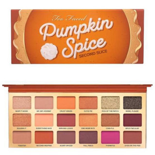 แท้ 🖤 TOO FACED, PUMPKIN SPICE SECOND SLICE SWEET&amp;SPICE EYESHADOW PALETTE