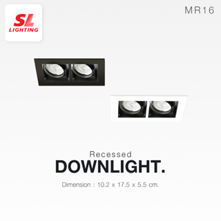 SL LIGHTING | Recessed Downlight โคมไฟดาวน์ไลท์ แบบฝังฝ้า 2 ช่อง ทรงสี่เหลี่ยม ขั้ว G5.3 MR16 รุ่น SL-6-532