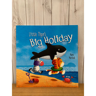 Little Tiger’s Big Holiday (หนังสือมือ2)