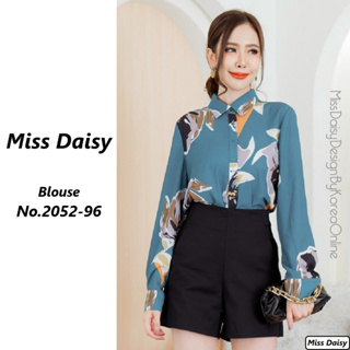 Miss Daisy เสื้อแขนยาว No.2052 ผ้า Polyester 100% พิมพ์ลายคุณภาพสูง