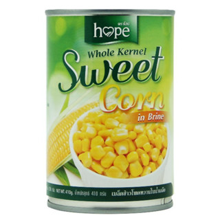 โฮป เมล็ดข้าวโพดหวานในน้ำเกลือ 410 กรัม - Sweet Corn in Brine 410g Hope brand