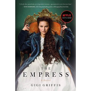 หนังสือภาษาอังกฤษ The Empress by Gigi Griffis