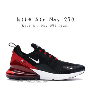 รองเท้า Nike Air Max 270 Black 🐯🐲🐮 สินค้าพร้อมกล่อง