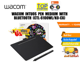 [ผ่อน0% 10ด.]WACOM INTUOS PEN MEDIUM WITH BLUETOOTH CTL-6100/K0-CX/ประกัน 1 Y