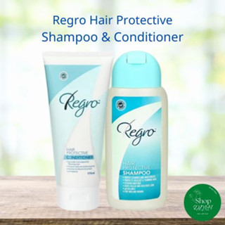 รีโกร แฮร์ โปรเทคทีฟ แชมพูและครีมนวดผม Regro Hair Protective Shampoo &amp; Conditioner