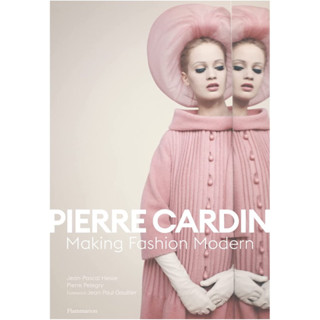 PIERRE CARDIN : MAKING FASHION MODERN