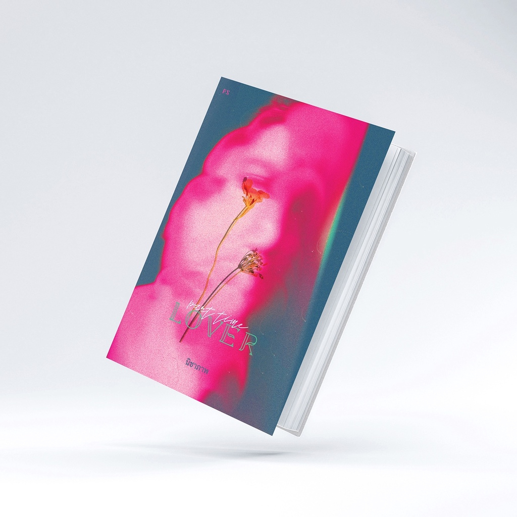 (ไลฟ์ลดสูงสุด50%) Part-Time Lover / นิชาภาพ / หนังสือใหม่ (PS) extra**