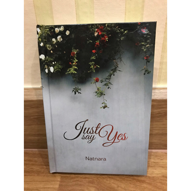 Just Say Yes ณัฐณรา Natnara