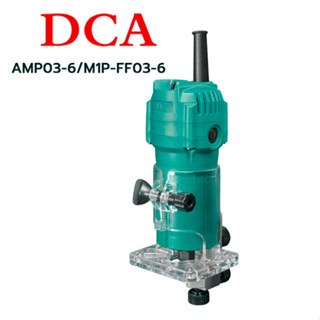 DCA เครื่องเซาะร่องไม้ AMP03-6/M1P-FF03-6