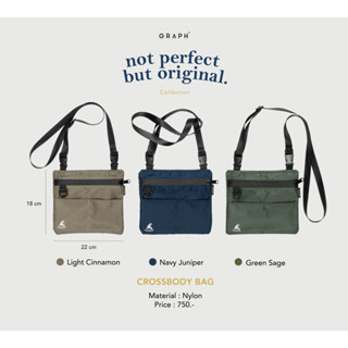 กระเป๋าสะพาย Crossbody bag (Nylon) "Not perfect but original"