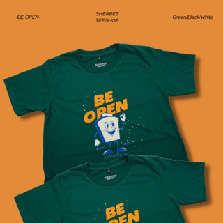 เสื้อยืดลาย be open | sherbet.teeshop