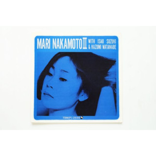 Mari Nakamoto With Isao Suzuki &amp; Kazumi Watanabe ‎- Mari Nakamoto III