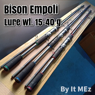 ของแท้ ราคาถูก ❗❗ คันเบ็ดตกปลา Bison Empoli Lure wt.15-40 G.เหมาะสำหรับตีทั้ง หน้าดิน เหยื่อปลอม กบกระโดด กบยาง Spinning