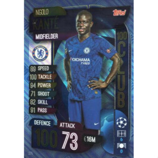 NGolo Kanté (Chelsea) 325.  100 Club - Match Attax 2019/20 Champions League