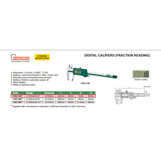 เวอร์เนียดิจิตอล แบบอ่านค่าเศษส่วน (Digital Calipers (FRACTION READING)) INSIZE รุ่น 1102-150 ขนาด 6 นิ้ว (สินค้าใหม่)