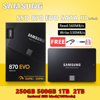 [ท้องถิ่นไทย] SAMSUNG SSD (เอสเอสดี) 250GB 500GB 1TB 2TB 870 EVO SATA3 2.5" For Notebook PC ประกัน 5 ปี