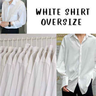 🧺 เสื้อเชิ้ตแขนยาว Oversize สีขาว งานคัดแบรนด์เยอะ