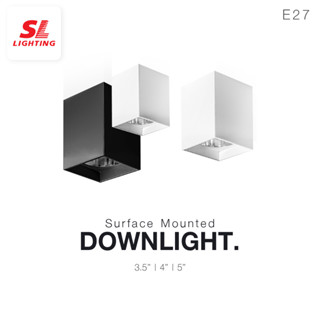 SL LIGHTING | Surface Mounted Downlight ดาวน์ไลน์ติดลอย ทรงสี่เหลี่ยม E27 มี 3 ขนาด SL-3-551,552F,553F