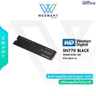 WD BLACK SN770 500GB WDS500G3X0E (เอสเอสดี) WD SSD M.2 PCIe 4/NVMe M.2 2280/Warranty5Year By Synnex