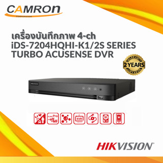 เครื่องบันทึก HIKVISION DVR รุ่น DVR รุ่น iDS-7204HQHI-K1/2S จำนวน 4 ช่อง เพิ่มกล้อง IP ได้ 2 ตัว