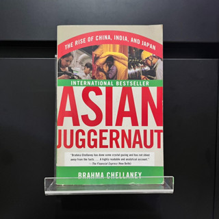 Asian Juggernaut - Brahma Chellaney