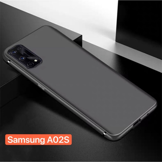 พร้อมส่ง Case Samsung Galaxy A02S เคสนิ่ม สีดำ เคสซิลิโคน สวยและบางมาก TPU CASE SAMSUNG A02s