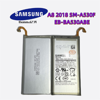 แบตเตอรี่ แท้ Samsung Galaxy A8 2018 SM-A530F battery แบต EB-BA530ABE EB-BA530ABA 3000MAh